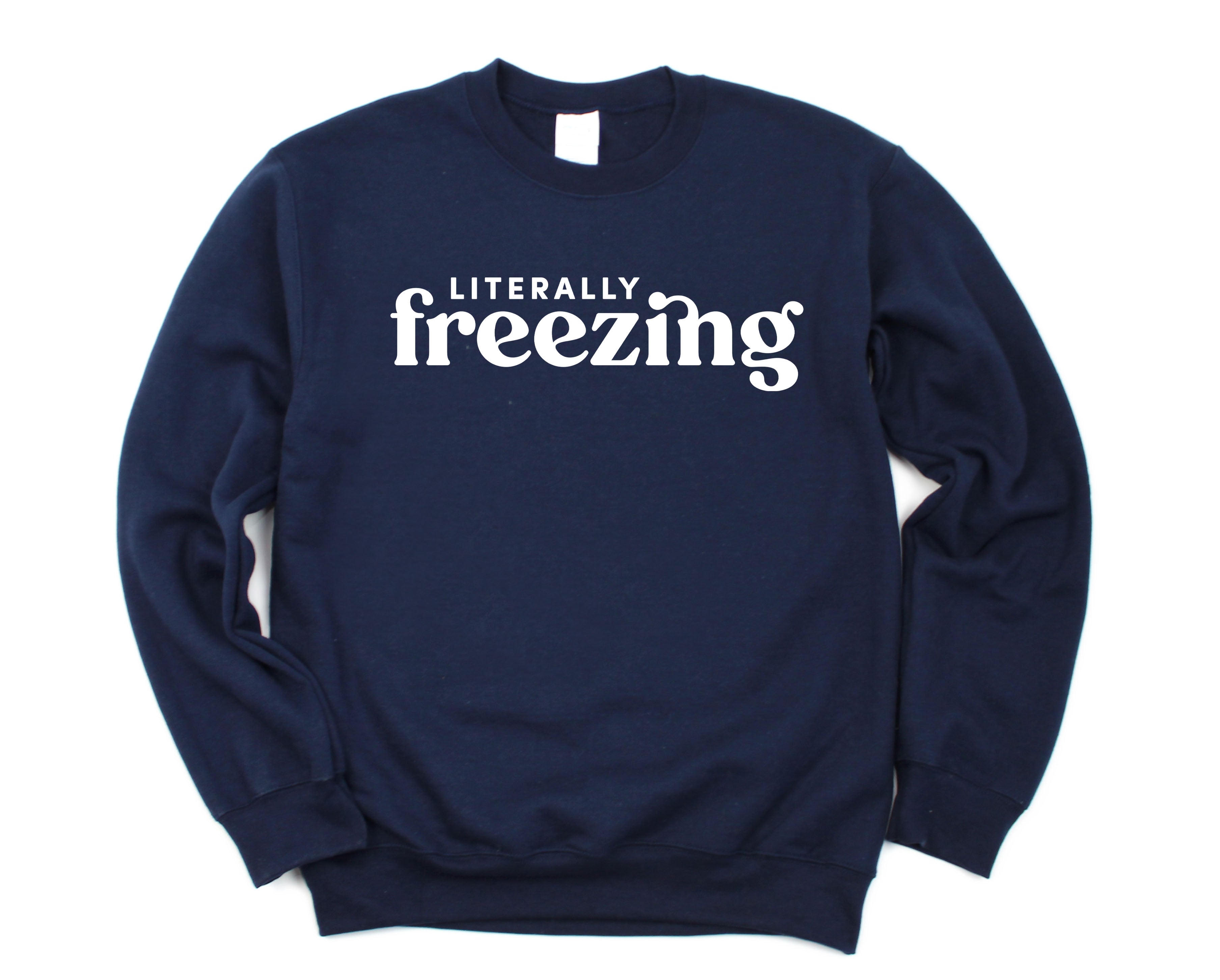 literallyfreezingnavysweatshirt